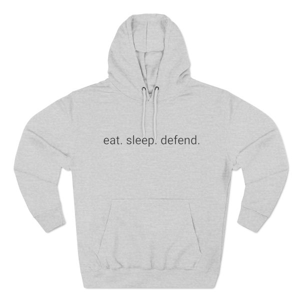 DADS FOR DEFENSE "EAT SLEEP DEFEND" HOODIE