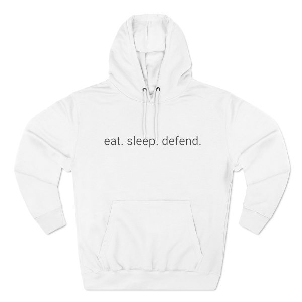 DADS FOR DEFENSE "EAT SLEEP DEFEND" HOODIE